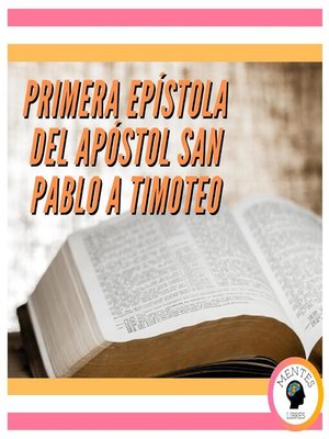 cover image of PRIMERA EPÍSTOLA DEL APÓSTOL SAN PABLO a TIMOTEO